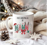 Personalised ‘First Christmas as my Nanny’ Mug